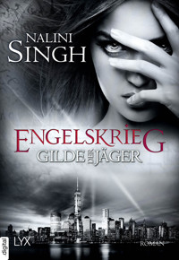 Gilde der Jäger - Engelskrieg - Nalini Singh - E-Book
