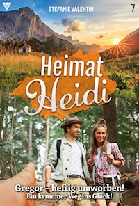 Gregor – heftig umworben! - Stefanie Valentin - E-Book