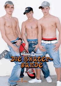 Die Skaterbande - Benjamin B Morgner - E-Book