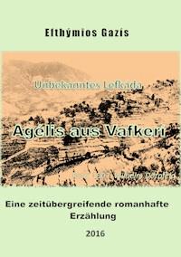 Agélis aus Vafkerí - Efthymios Gazis - E-Book
