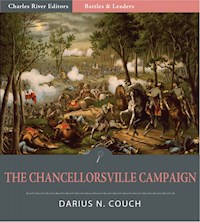 The Chancellorsville Campaign - Darius N. Couch - E-Book