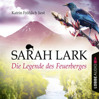 Die Legende des Feuerberges - Sarah Lark - Hörbuch
