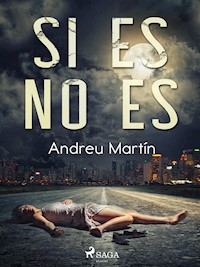 Si es no es - Andreu Martín - E-Book