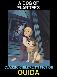 A Dog of Flanders - Ouida - E-Book