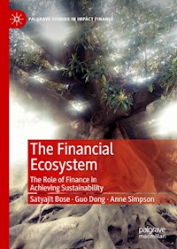 The Financial Ecosystem - Satyajit Bose - E-Book