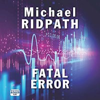 Fatal Error - Michael Ridpath - Hörbuch