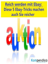 Reich werden mit Ebay - Alessandro Dallmann - E-Book