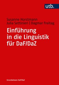 Einführung in die Linguistik für DaF/DaZ - Susanne Horstmann - E-Book
