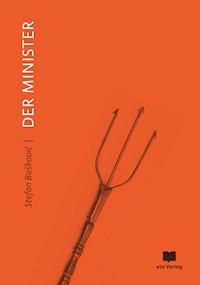 Der Minister - Stefan Bošković - E-Book