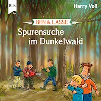 Ben und Lasse - Spurensuche im Dunkelwald - Harry Voß - Hörbuch