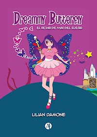Dreammy Butterfly - Lilian Damone - E-Book