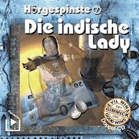 Hörgespinste 07 – Die indische Lady - Katja Behnke - Hörbuch