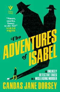 The Adventures of Isabel - Candas Jane Dorsey - E-Book