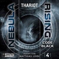 Code Black - Nebula Rising, Band 4 (ungekürzt) - Thariot - Hörbuch