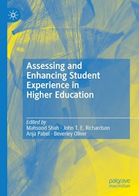 Assessing and Enhancing Student Experience in Higher Education -  - E-Book