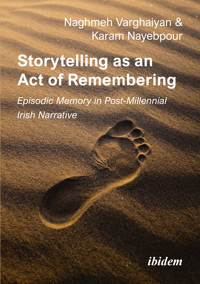 Storytelling as an Act of Remembering - Karam Nayebpour - E-Book