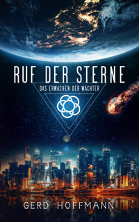 Ruf der Sterne - Gerd Hoffmann - E-Book
