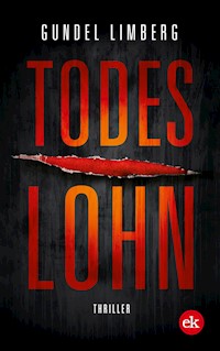 Todeslohn - Gundel Limberg - E-Book