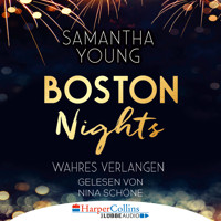 Boston Nights - Wahres Verlangen (Ungekürzt) - Samantha Young - Hörbuch
