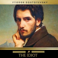 The Idiot - Fyodor Dostoyevsky - Hörbuch