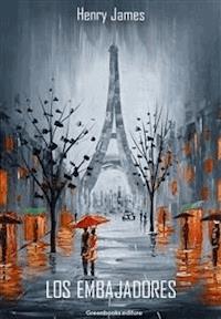 Los embajadores - Henry James - E-Book