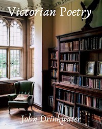 Victorian Poetry - Drinkwater John - E-Book