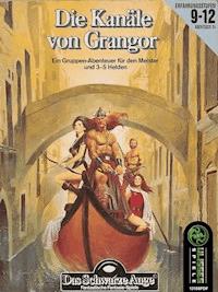 Das Schwarze Auge: Die Kanäle von Grangor (PDF) - Ulrich Kiesow - E-Book