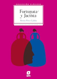 Fortunata y Jacinta - Benito Pérez Galdòs - E-Book