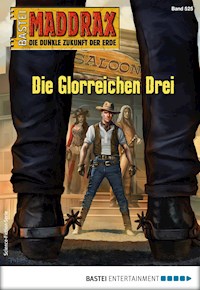 Maddrax 525 - Oliver Müller - E-Book