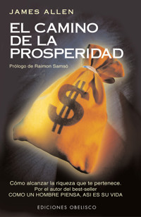 El camino de la prosperidad - James Allen - E-Book