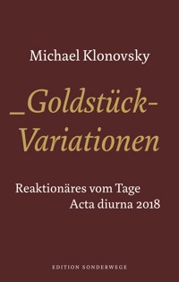 Goldstück-Variationen - Michael Klonovsky - E-Book