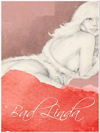 Bad Linda - George Willson - E-Book