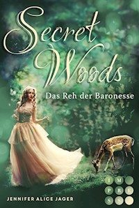 Secret Woods 1: Das Reh der Baronesse - Jennifer Alice Jager - E-Book
