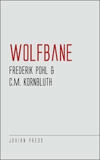 Wolfbane - Frederik Pohl - E-Book