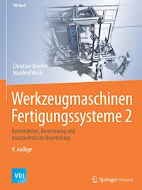 Werkzeugmaschinen Fertigungssysteme 2 - Christian Brecher - E-Book