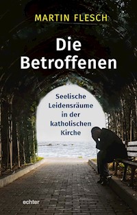 Die Betroffenen - Martin Flesch - E-Book