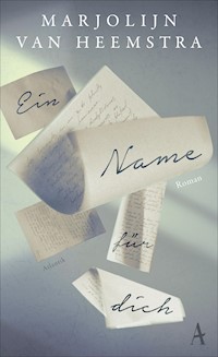 Ein Name für Dich - Marjolijn van Heemstra - E-Book