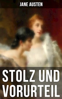 Stolz und Vorurteil - Jane Austen - E-Book