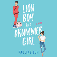 Lion Boy and Drummer Girl - Pauline Loh - Hörbuch
