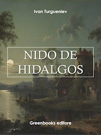 Nido de Hidalgos - Iván Turgueniev - E-Book