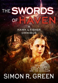 The Swords of Haven - Simon R. Green - E-Book