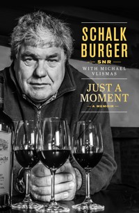 Just a Moment - Schalk Burger Snr - E-Book