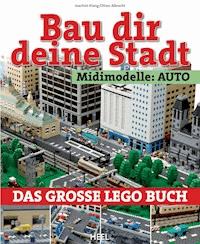 Bau dir deine Stadt - Midimodelle: Auto - Joachim Klang - E-Book