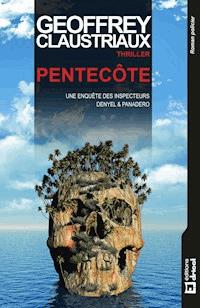 Pentecôte - Geoffrey Claustriaux - E-Book