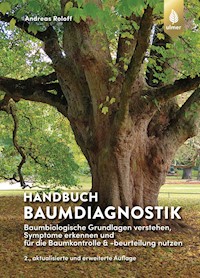 Handbuch Baumdiagnostik - Andreas Roloff - E-Book