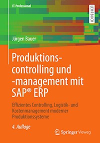 Produktionscontrolling und -management mit SAP® ERP - Jürgen Bauer - E-Book