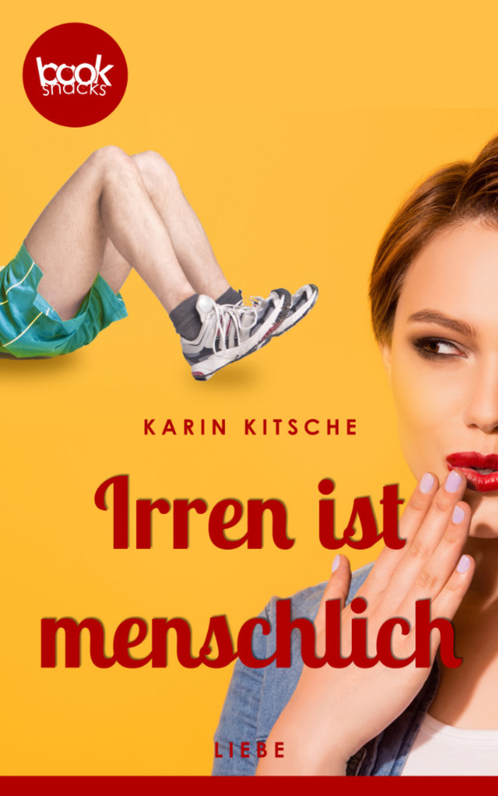 Irren ist menschlich (Kurzgeschichte, Liebe) - Karin Kitsche - E-Book