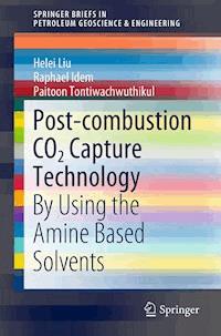 Post-combustion CO2 Capture Technology - Helei Liu - E-Book