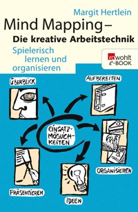 Mind Mapping: Die kreative Arbeitstechnik - Margit Hertlein - E-Book