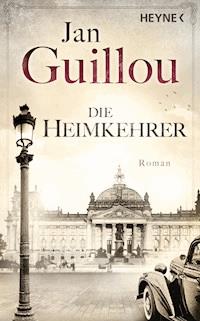 Die Heimkehrer - Jan Guillou - E-Book